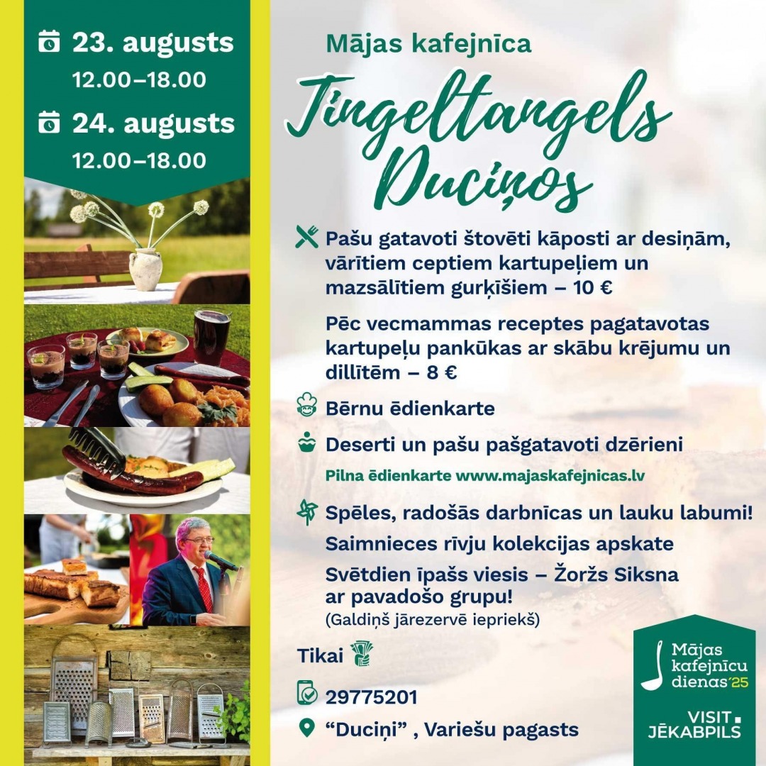 Mājas kafejnīcu dienā Duciņos būs īpašs viesis - Žoržs Siksna ar pavadošo grupu